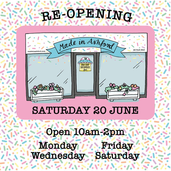 Reopening the Made in Ashford shop