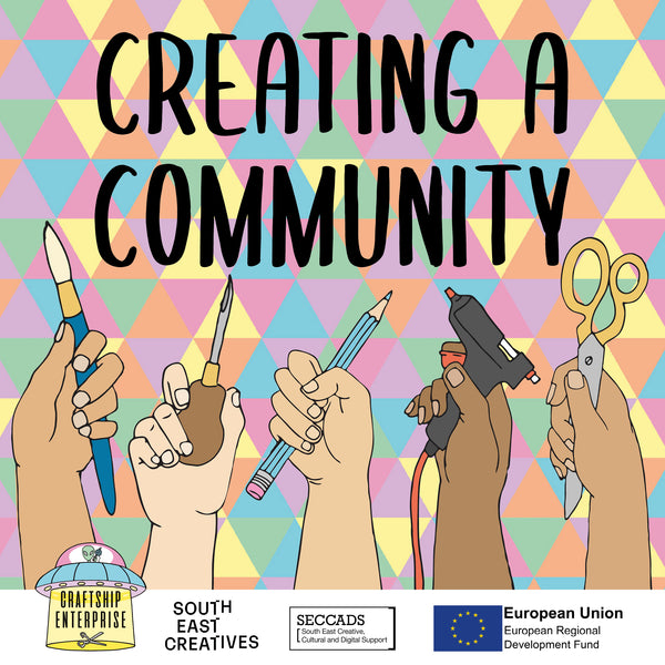 Creating a community is a series of 3 webinars for South East Creatives