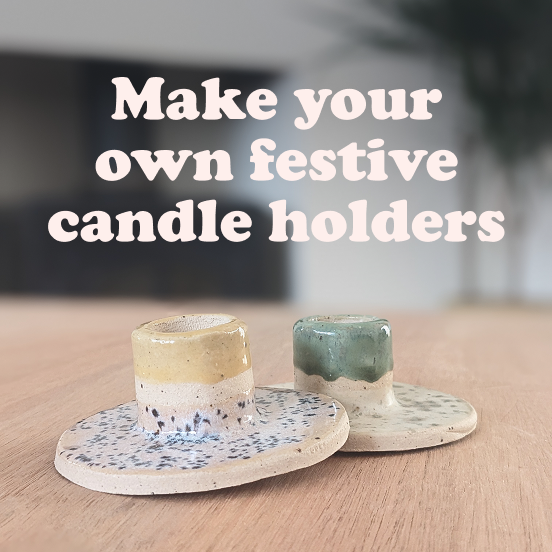 Make your own ceramic candle decor - Wednesday 3rd December 6.30 - 8pm