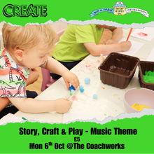Load image into Gallery viewer, CREATE Story, Craft &amp; Play @Coachworks Mon 6th October 10.30 - 11.15am