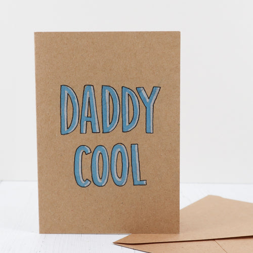 Daddy cool Father's day hand drawn greetings card