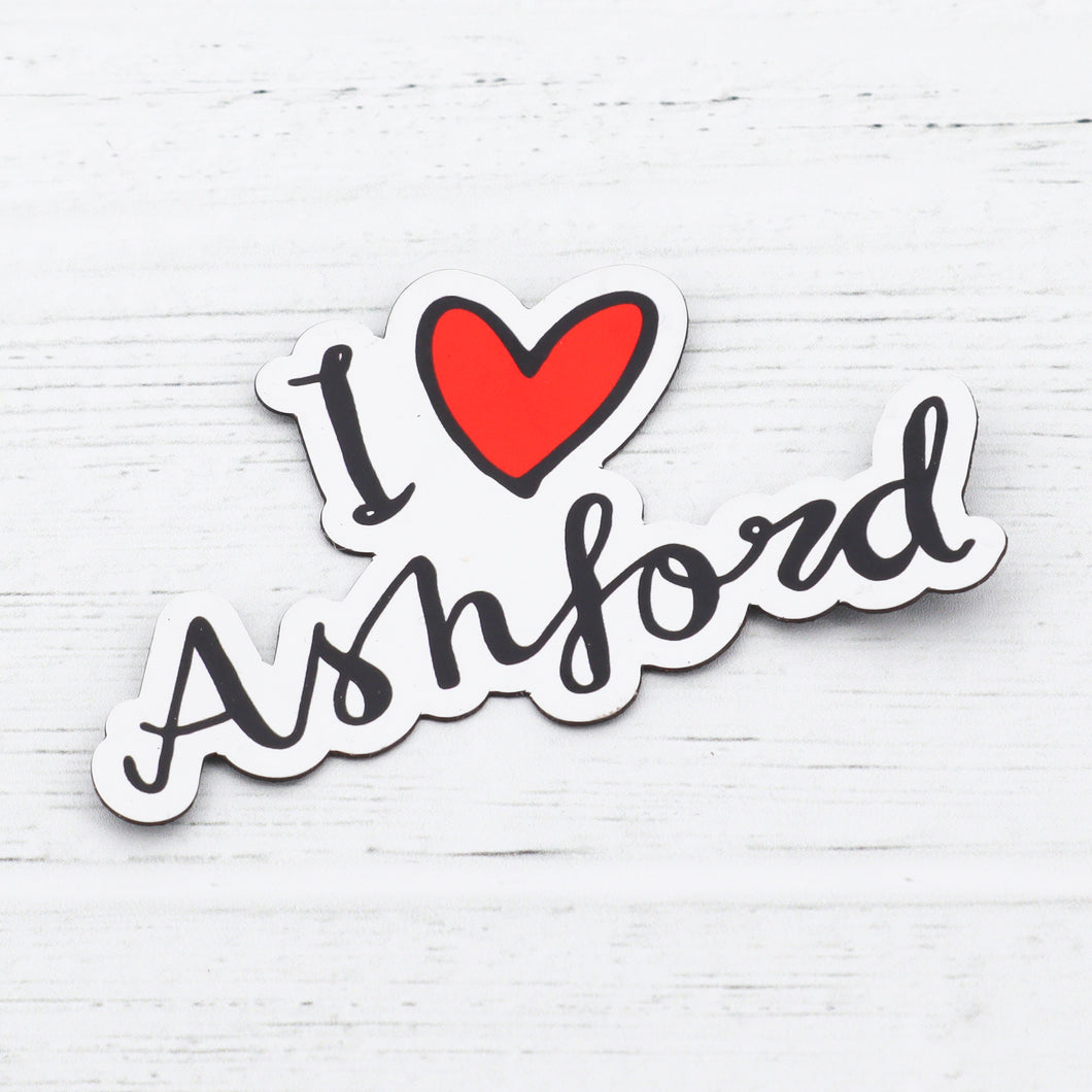 I love Ashford fridge magnet