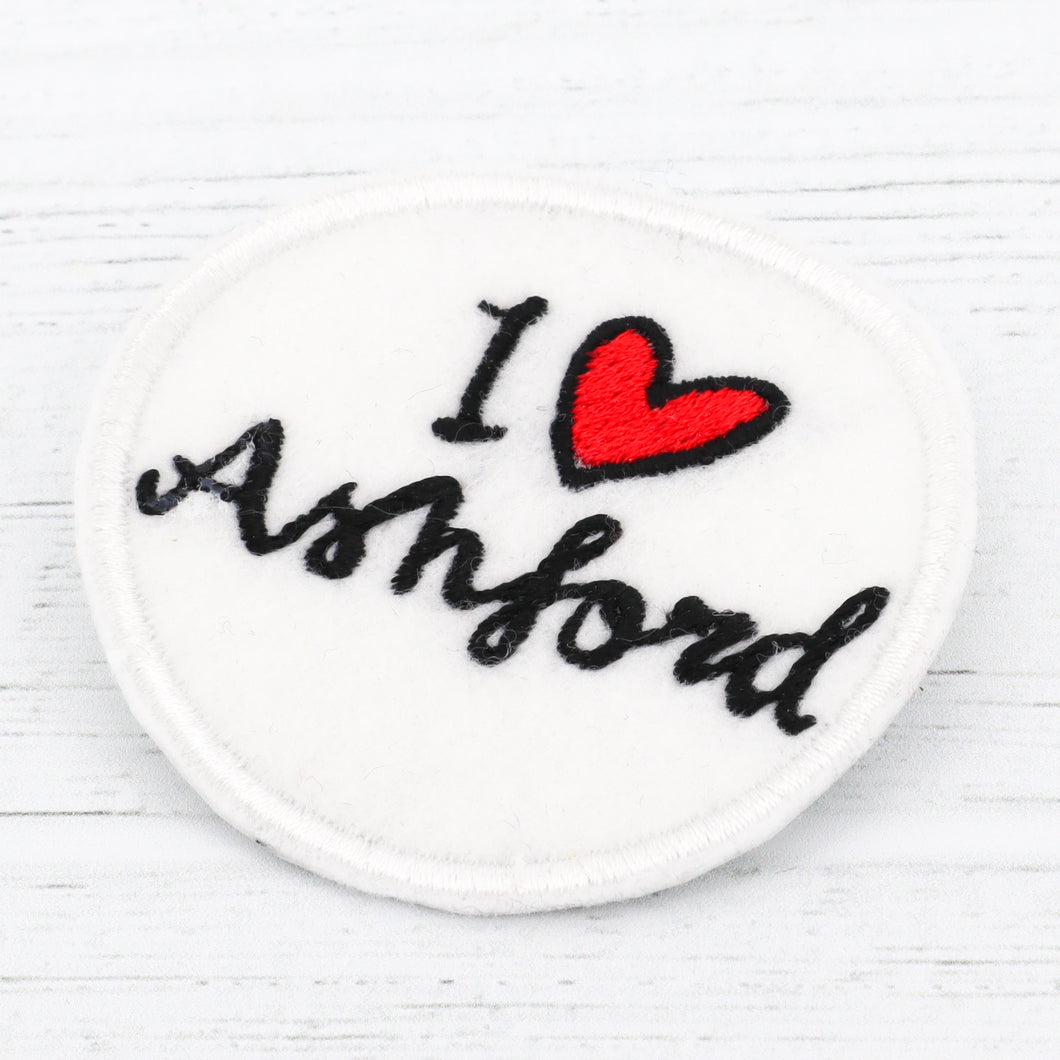 I love Ashford font round sew on patch