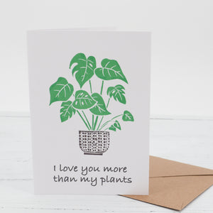 I love you more than my plants Monstera linocut print greetings card