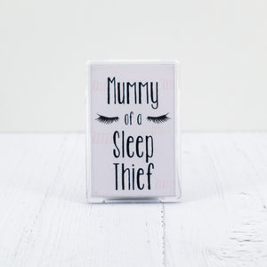 Mummy of a sleep thief magnet