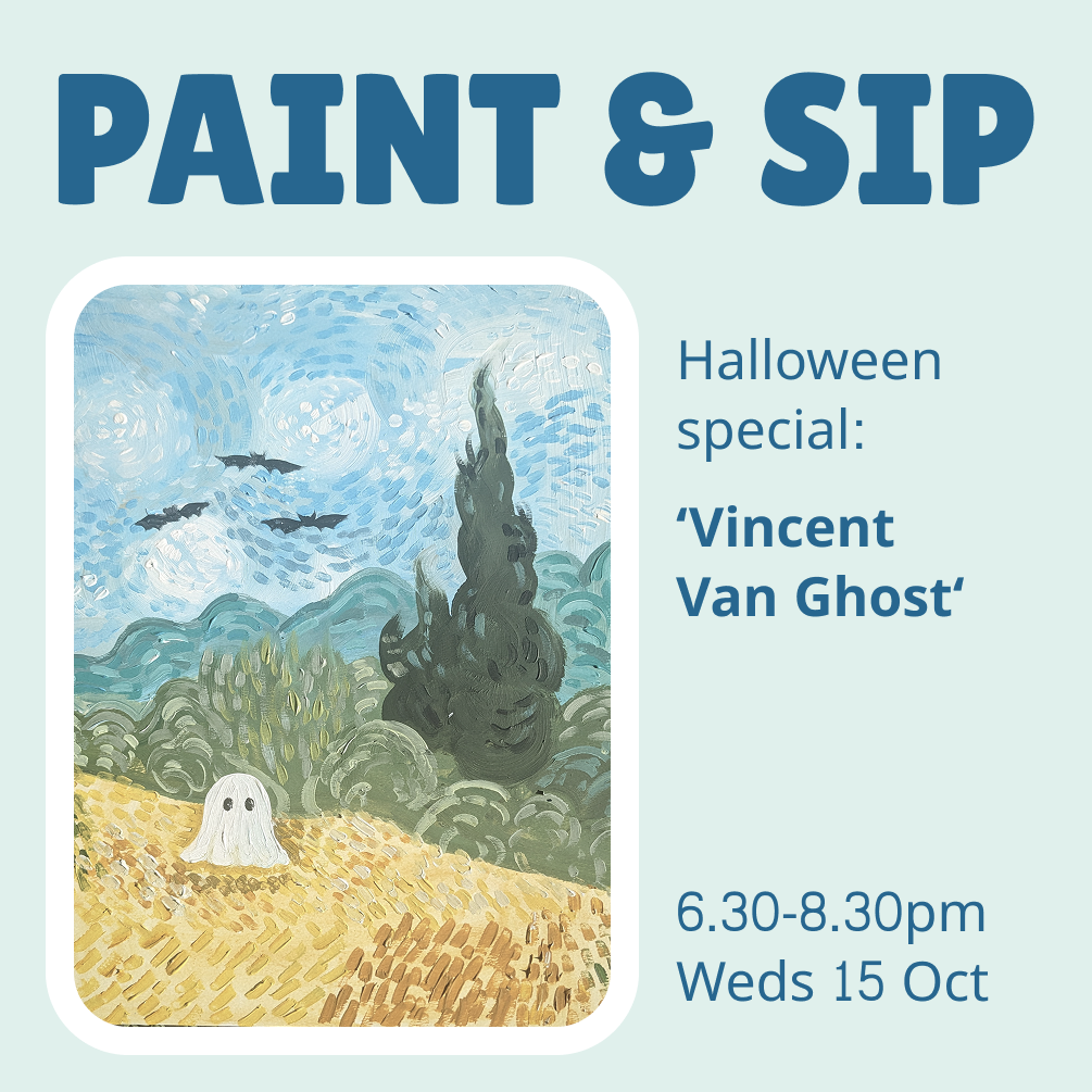 Paint & Sip: Vincent Van Ghost. Halloween special @ Coachworks Wednesday 15th October 6.30 - 8.30pm